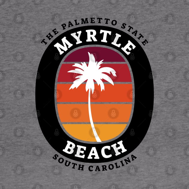 The Palmetto State South Carolina Myrtle Beach, SC Palm Tree by Contentarama